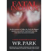 Fatal Incision