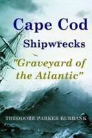 Cape Cod Shipwrecks