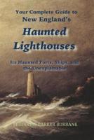 New England's Haunted Lighthouses