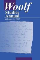 Woolf Studies Annual Volume 18
