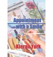 Appointment with a Smile