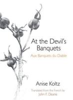 At the Devil's Banquets