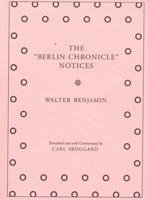 The "Berlin Chronicle" Notices