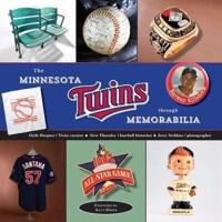 The Minnesota Twins Through Memorabilia