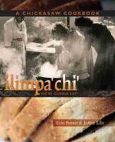 Ilimpa'chi' (We're Gonna Eat!)