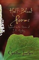 Half-Blood Poems