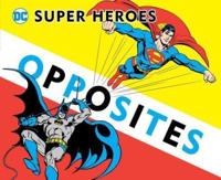 Super Heroes Book of Opposites, 3