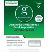 Quantitative Comparisons & Data Interpretation GRE Preparation Guide