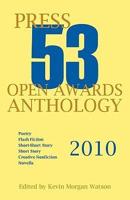 2010 Press 53 Open Awards Anthology