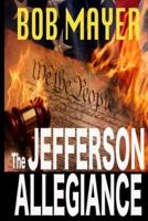 The Jefferson Allegiance