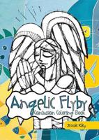 Angelic Flyby Concussion Coloring Book