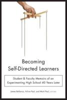 Becoming Self-Directed Learners