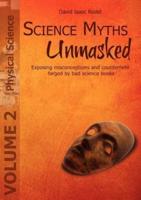 Science Myths Unmasked