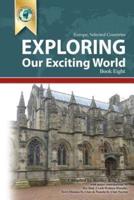 Exploring Our Exciting World Book Eight