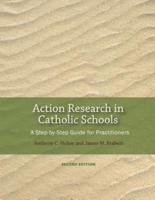 Action Research in Catholic Schools