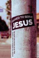 Trained to Serve Jesus