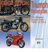 Big Book of Triumph Motorcycles