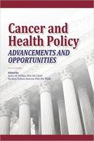 Cancer and Health Policy