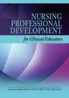 Nursing Professional Development for Clinical Educators