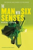 The Man With Six Senses