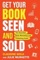 Get Your Book Seen and Sold