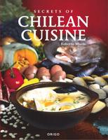 Secrets of Chilean Cuisine