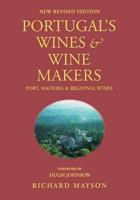 Portugal's Wines and Winemakers