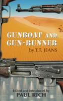 Gunboat and Gun-Runner