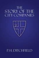 The Story of the City Companies