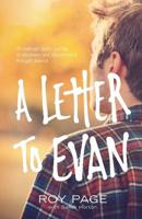 A Letter to Evan