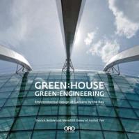 Green:house, Green:engineering