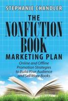 The Nonfiction Book Marketing Plan: Online and Offline Promotion Strategies to Build Your Audience and Sell More Books