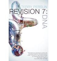 Revision 7: DNA