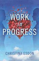 Work in Progress (a Westwood Novel)