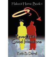 Halos & Horns, Book 1
