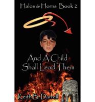 Halos & Horns, Book 2