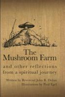 The Mushroom Farm