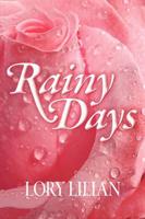 Rainy Days - An Alternative Journey from Pride and Prejudice to Passion And