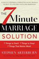 The 7 Minute Marriage Solution