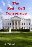 The Red Cell Conspiracy