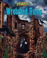 Wretched Ruins