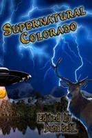 Supernatural Colorado