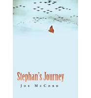 Stephan's Journey