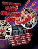 Chris Alexander's Blood Spattered Book
