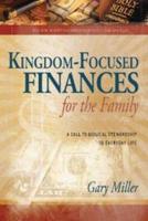 Kingdom-Focused Finances for the Family