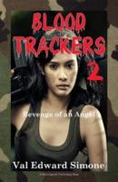Blood Trackers 2