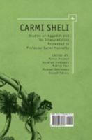 Carmi Sheli: Studies on Aggadah and Its Interpretation Presented to Professor Carmi Horowitz