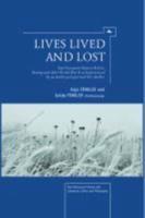 Lives Lived and Lost: East European History Before, During and After World War II as Experienced by an Anthropologist and Her Mother