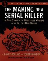 The Making of a Serial Killer