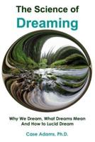 The Science of Dreaming